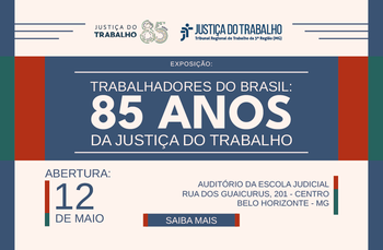 Arte da exposição Trabalhadores do Brasil: 85 anos da Justiça do Trabalho