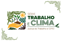 TST lança série sobre crise climática e relações de trabalho com participação do TRT mineiro