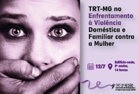 Violência contra a mulher é tema de evento no Tribunal
