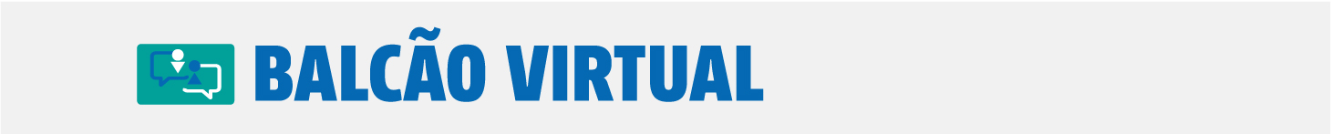 Banner com dois balões de diálogo à esquerda simulando uma conversa. Em seguida está o texto Balcão Virtual. 