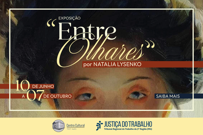 divulgação_exposição_entre-olhares_email-marketing (1).png Convite para a abertura da exposição "Entre Olhares", da artista plástica russo-ucraniana Ntalia Lysenko, no dia 10 de junho