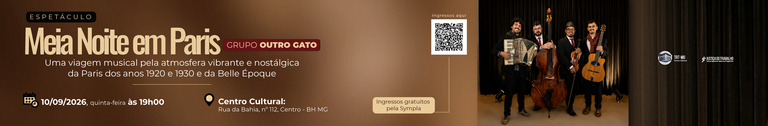 Meia Noite em Paris_Banner - Portal.png Imagem do convite do espetáculo "Meia-Noite em Paris" apresentado pelo grupo Outro Gato.