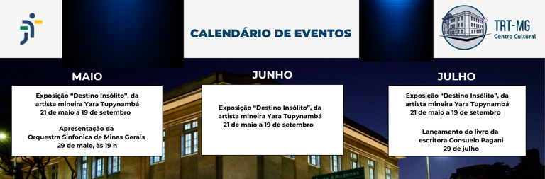 Calendário de eventos Centro Cultural - maio a julho