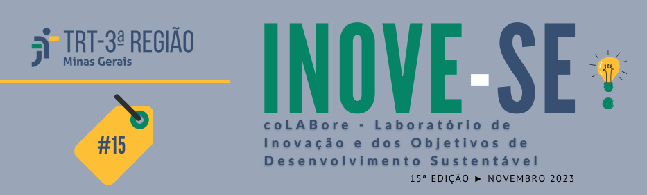 Inove-se. coLABore - Laboratório de Inovação e dos Objetivos de Desenvolvimento Sustentável. Décima quinta edição. Novembro de 2023.