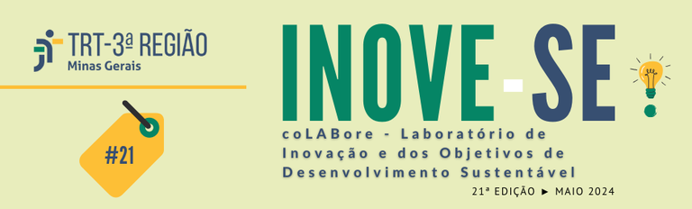 Inove-se. coLABore - Laboratório de Inovação e dos Objetivos de Desenvolvimento Sustentável. Vigésima primeira edição. Maio de 2024.