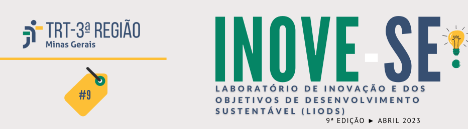 Inove-se. Laboratório de Inovação e dos Objetivos de Desenvolvimento Sustentável. Nona edição, abril de 2023.