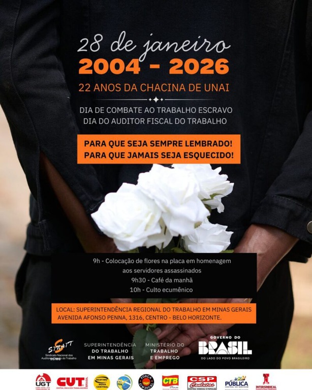Homenagem – Aos Auditores do Trabalho e ao Motorista, assassinados há 22 anos em Unaí