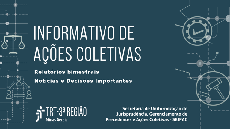 Informativo ACs.png capa do Informativo de Ações Coletivas do TRT3
