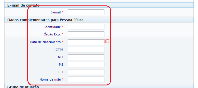 Informar os campos de e-mail de Contato e Dados complementares para Pessoa Física