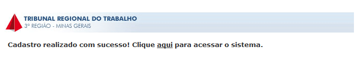 7.4 Aguardar até ser mostrada a mensagem de confirmação abaixo