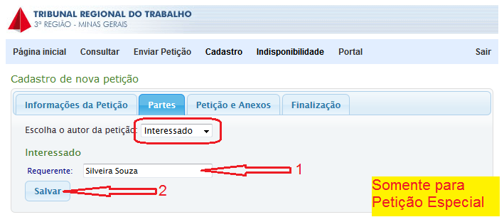 Informar o nome do interessado no campo Requerente. Clicar no botão Salvar.