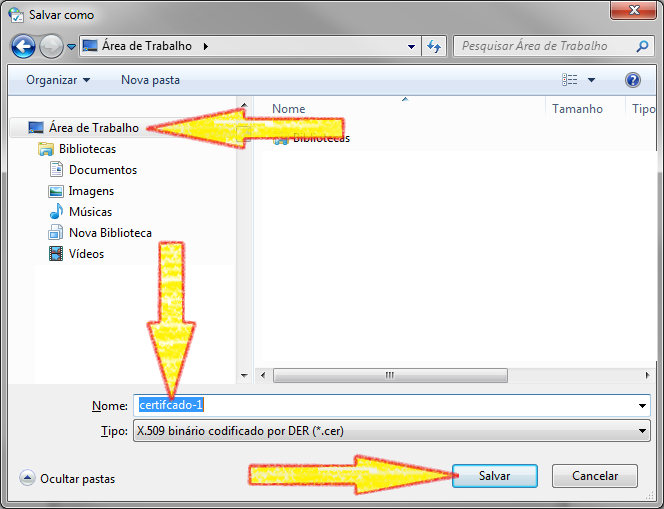 Selecionar para salvar na "Área de Trabalho" (ou Desktop). No campo Nome, escrever um nome para o arquivo que será salvo no seu computador.