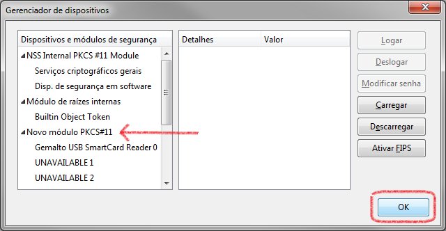 O novo módulo irá aparecer na lista de dispositivos da janela Gerenciador de dispositivos.  Clicar no botão OK.