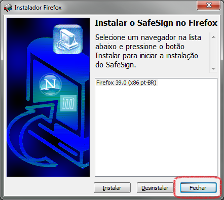 Clicar no botão Fechar para fechar a janela 'Instalador do Firefox'.