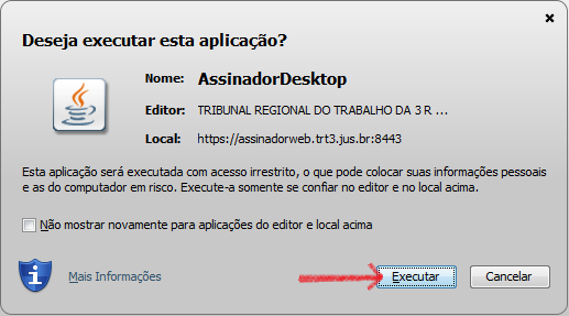 Tela com a pergunta: Deseja executar esta aplicação? Clicar no botão Executar