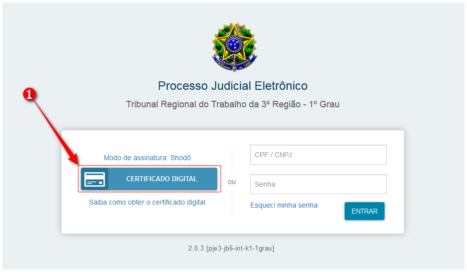 Janela de acesso ao PJe: clicar em Certificado Digital