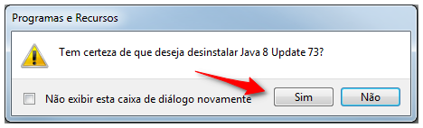 Captura de tela da janela de confirmação perguntando se deseja desinstalar Java 8 Update 73, com opções 'Sim' e 'Não', relevante para remover Java.
