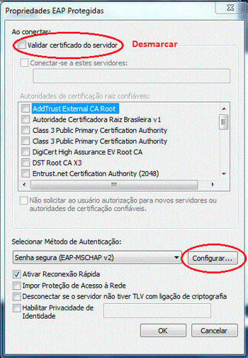 Desmarcar a opção 'Validar certificado no servidor' e clicar me 'configurar'